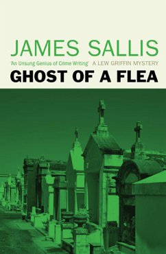 Ghost of a Flea (eBook, ePUB) - Sallis, James