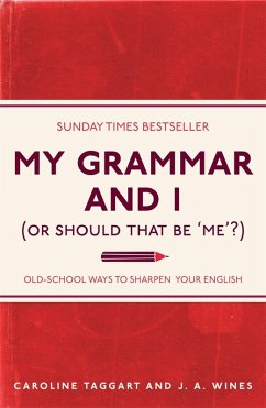 Cover My Grammar and I (Or Should That Be 'Me'?) (eBook, ePUB)