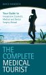 The Complete Medical Tourist (eBook,... - Bild 1