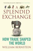 A Splendid Exchange (eBook, ePUB)