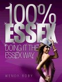 100% Essex (eBook, ePUB)