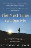 The Next Time You See Me (eBook, ePUB)