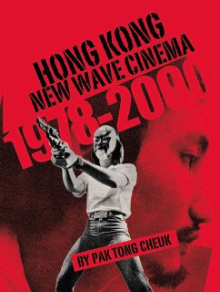 Hong Kong New Wave Cinema (1978–2000) (eBook, ePUB) - Cheuk, Pak Tong