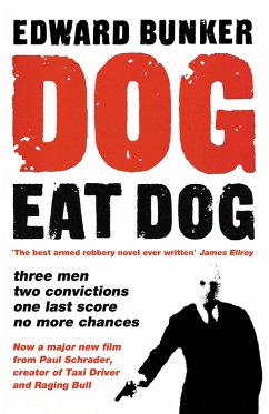 Dog Eat Dog (eBook, ePUB) - Bunker, Edward