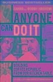 Anyone Can Do It (eBook, PDF)