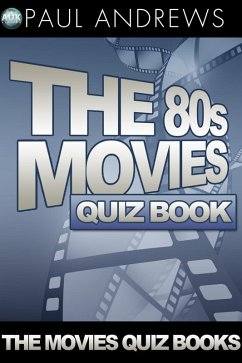 80s Movies Quiz Book (eBook, ePUB) - Andrews, Paul