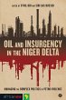 Oil and Insurgency in the Niger Delta... - Bild 1