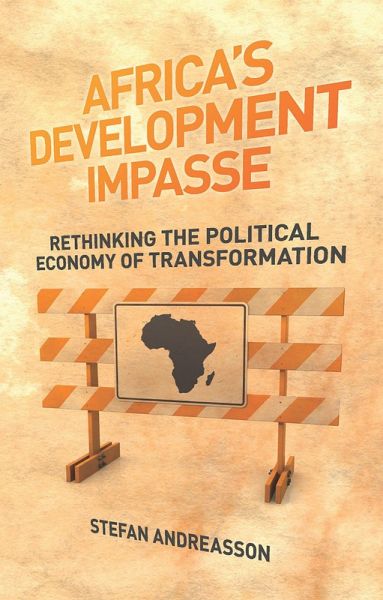 Africa's Development Impasse (eBook, PDF) Africa's Development Impasse (eBook, PDF)