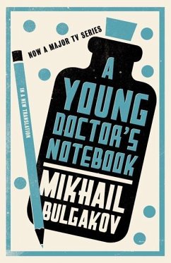Young Doctor's Notebook (eBook, ePUB) - Bulgakov, Mikhail