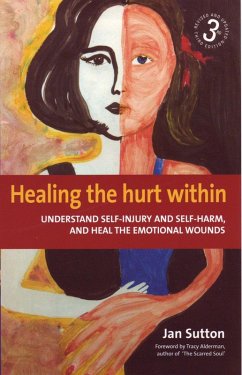 Healing the Hurt Within 3rd Edition (eBook, ePUB) - Sutton, Jan