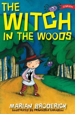 The Witch in the Woods (eBook, ePUB) - Broderick, Marian