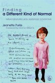 Finding a Different Kind of Normal (eBook, ePUB)