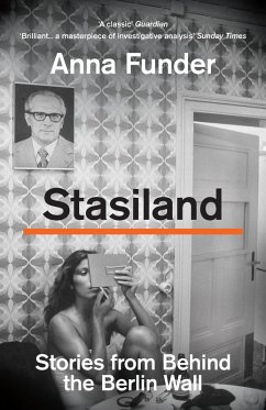 Stasiland (eBook, ePUB) - Funder, Anna