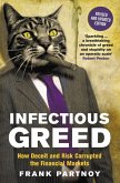 Infectious Greed (eBook, ePUB)