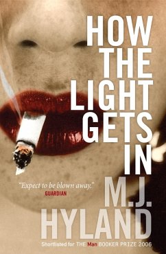 How The Light Gets In (eBook, ePUB) - Hyland, M. J.