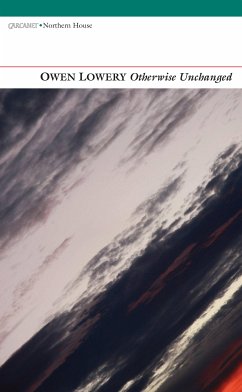 Otherwise Unchanged (eBook, ePUB) - Lowery, Owen