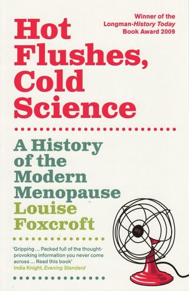 Hot Flushes, Cold Science (eBook, ePUB)