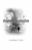 Disappearing Palestine (eBook, PDF)
