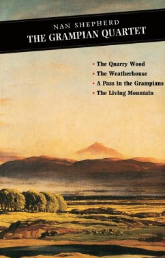 The Grampian Quartet (eBook, ePUB) - Shepherd, Nan