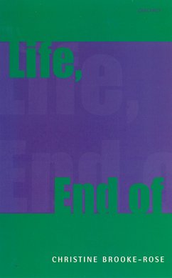 Life, End of (eBook, ePUB) - Brooke-Rose, Christine