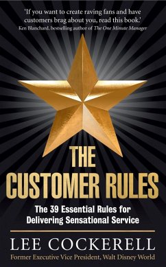 Cover The Customer Rules (eBook, ePUB)