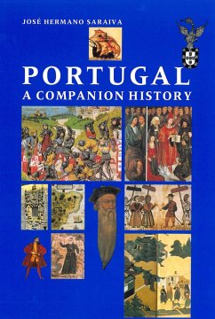 Portugal: A Companion History (eBook, ePUB) - Saraiva, José Hermano