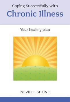 Coping Successfully with Chronic Illness (eBook, ePUB) - Shone, Neville