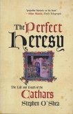The Perfect Heresy (eBook, ePUB)