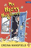 My Nasty Neighbours (eBook, ePUB)