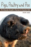 Pigs, Poultry and Poo (eBook, ePUB)