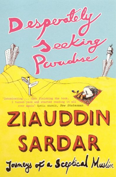 Desperately Seeking Paradise (eBook, ePUB) Desperately Seeking Paradise (eBook, ePUB)