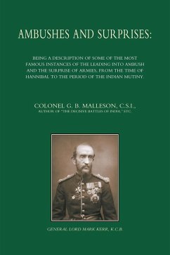 Ambushes and Surprises (eBook, PDF) - Malleson, Colonel G. B.