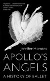 Apollo's Angels (eBook, ePUB) Apollo's Angels (eBook, ePUB)