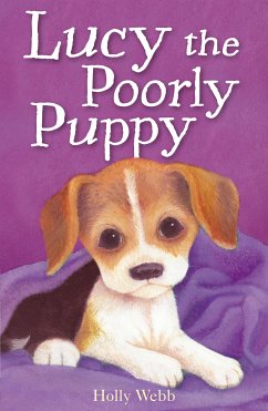 Lucy the Poorly Puppy (eBook, ePUB) - Webb, Holly