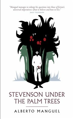 Stevenson Under The Palm Trees (eBook, ePUB) - Manguel, Alberto