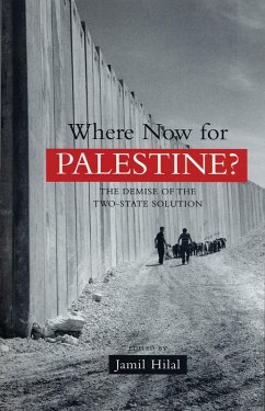 Where Now for Palestine? (eBook, PDF) - Hilal, Jamil