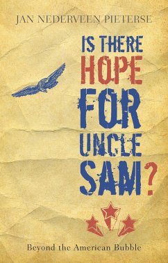 Is There Hope for Uncle Sam? (eBook, PDF) - Pieterse, Jan Nederveen