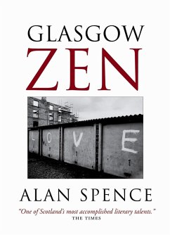 Glasgow Zen (eBook, ePUB) - Spence, Alan