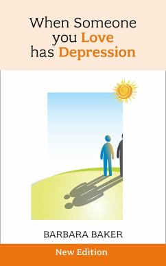 Cover When Someone You Love Has Depression (eBook, ePUB)