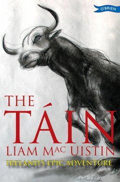 The Táin (eBook, ePUB) - Mac Uistin, Liam