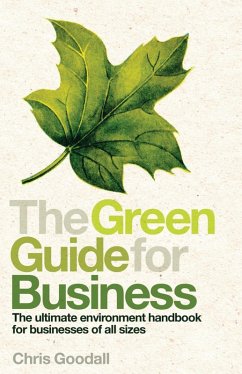 The Green Guide For Business (eBook, ePUB) - Goodall, Chris