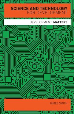 Science and Technology for Development (eBook, ePUB) - Smith, James