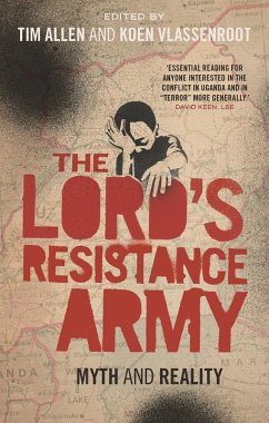 The Lord's Resistance Army (eBook, PDF) - Schomerus, Mareike