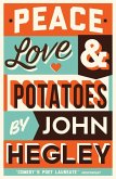 Peace, Love & Potatoes (eBook, ePUB)