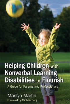 Helping Children with Nonverbal Learning Disabilities to Flourish (eBook, ePUB) - Martin Zion, Marilyn