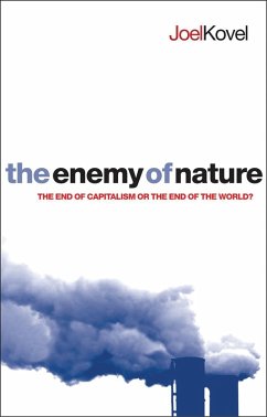The Enemy of Nature (eBook, PDF) - Kovel, Joel