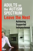 Adults on the Autism Spectrum Leave the Nest (eBook, ePUB)