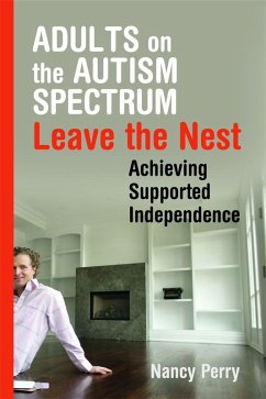 Cover Adults on the Autism Spectrum Leave the Nest (eBook, ePUB)