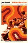 White Bicycles (eBook, ePUB) White Bicycles (eBook, ePUB)