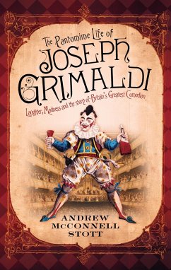 Cover The Pantomime Life of Joseph Grimaldi (eBook, ePUB)